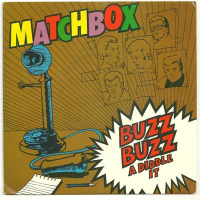 7-Zoll-Schallplatte MATCHBOX Buzz Buzz A Diddle It MAG157 Magnet 1979 UK Rock Gebraucht