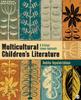 The Multicultural Children???s Literature : A Critical Issues Approach Book