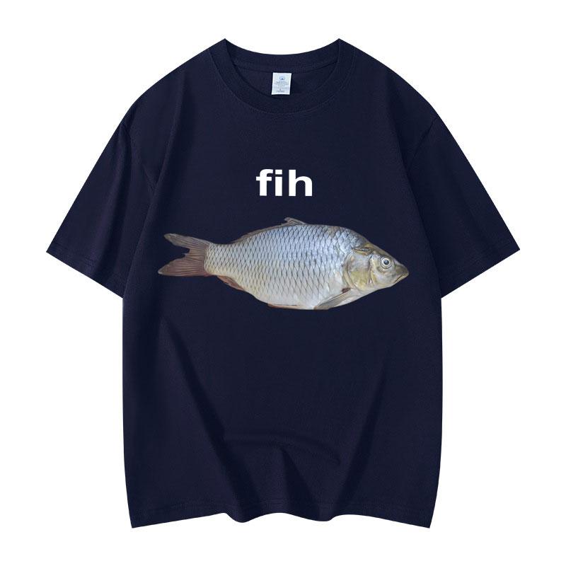 Fih Fish Funny Meme T Shirt High Quality Fashion Short Sleeve T-shirts Men Women Clothing Summer Cotton T-shirt Streetwear Tops