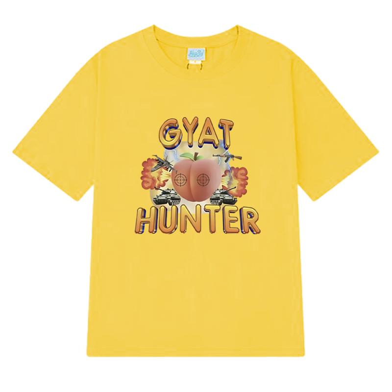 Hot Sale New in Gyat Hunter Fun Meme T shirts Unisex Fashion Y2k short sleeve T-shirt Summer Men Women 100% Cotton clothing Tops