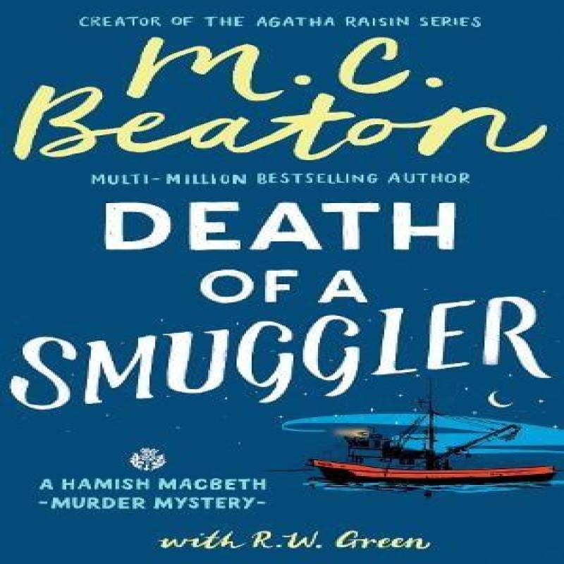 Hamish Macbeth Death of a Smuggler by R W Green Paperback Book 9781408718599