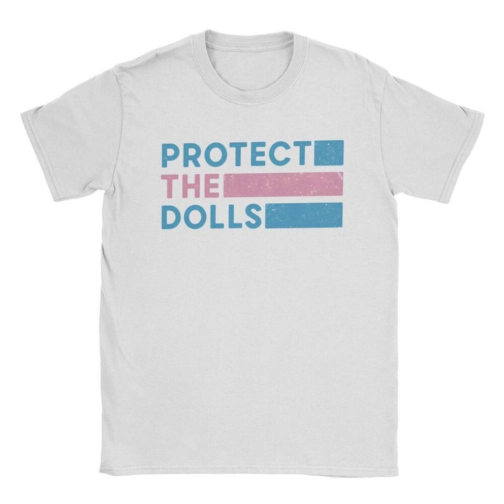 Protect The Dolls Quote T-Shirt Men Trans Women Solidairity Awesome Cotton Tee Round Neck Short Sleeve T Shirt Plus Size Clothes
