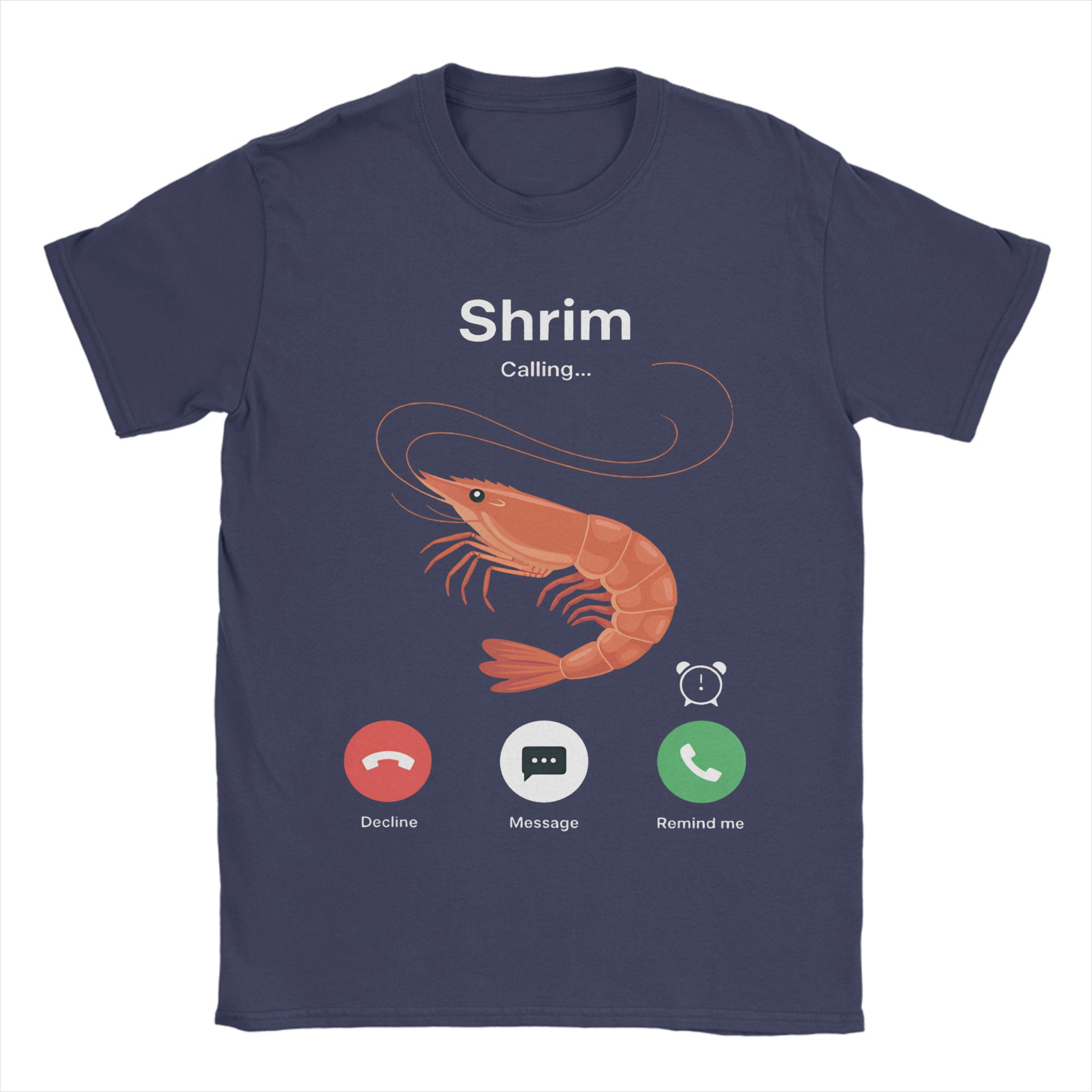 Humorous Shrim Is Calling Misspelled Funny Shrimp Calling Meme T-Shirts for Men Crew Neck Pure Cotton T Shirts Tees Tops 4XL