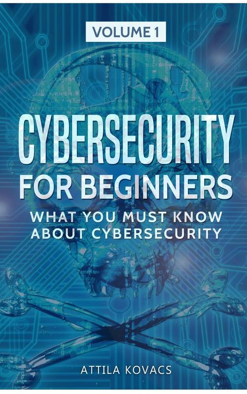 Bok Cybersecurity For Beginners What You Must Know About Cybersecurity 1 by Attila Kovacs - Hardback