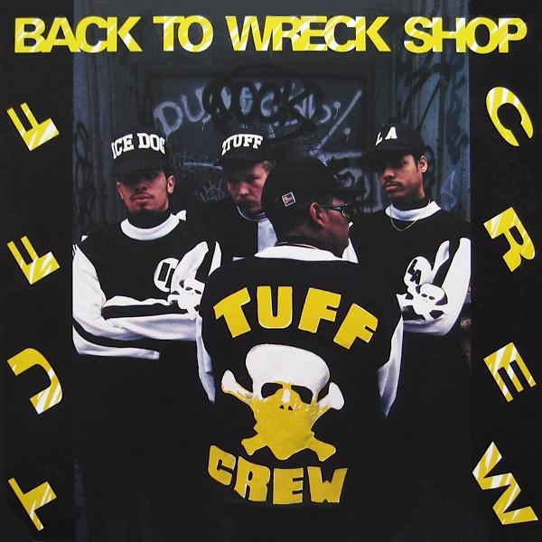 LP Record TUFF CREW - Back To Wreck Shop WAR2712 Soo Deff Record 1989 US Rap & Hip-Hop/R&B Used
