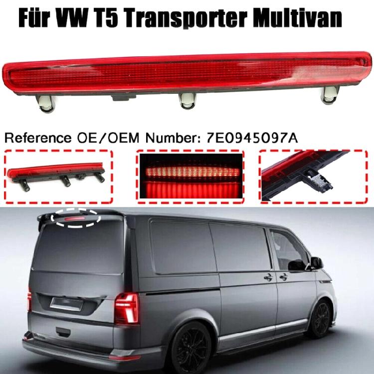 Zusätzliche Bremsleuchte Mitte Hochmontage Stopplicht Lampe für T5 03-2010 7E0 945 097 A