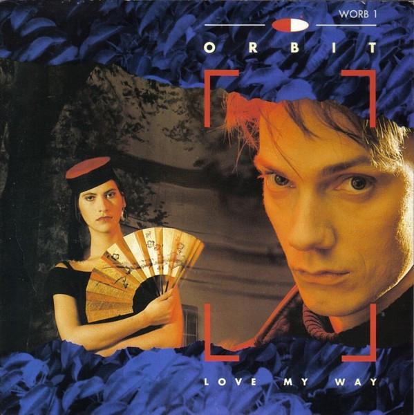 

7inch Record WILLIAM ORBIT Love My Way WORB1 I.R.S. Records 1987 UK Dance Electronica Used