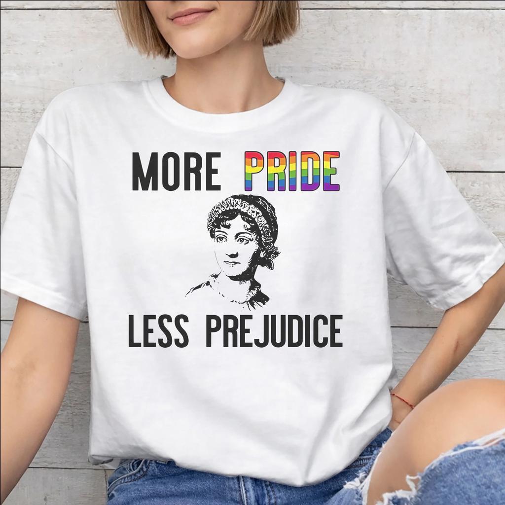Unisexs Unisexs More Pride Less Prejudice T Shirt 100 Cotton Graphic Printed TShirt Top Clothing