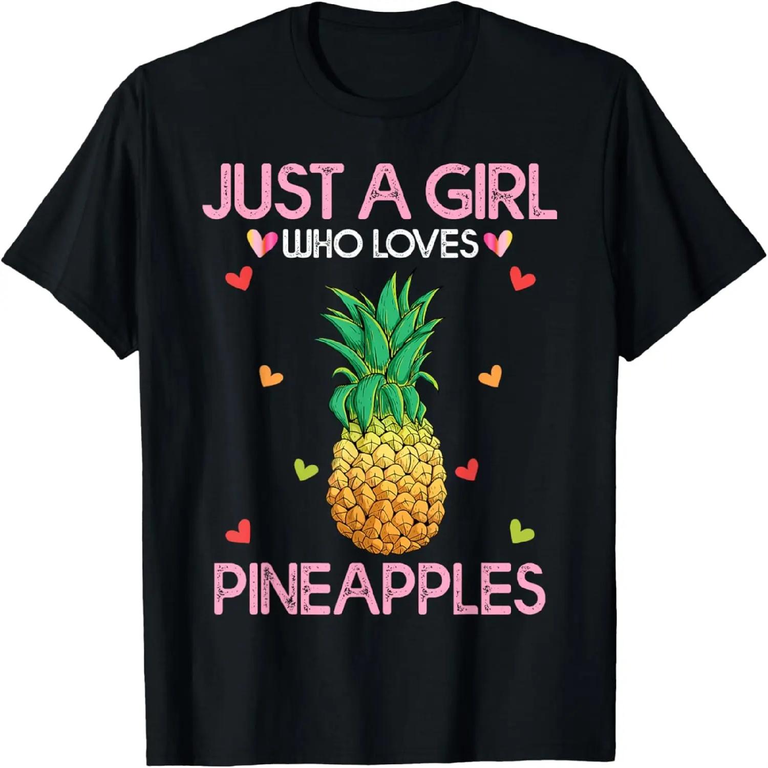 Pineapple Lover Women s Tee Just A Girl Who Loves Pineapples T-Shirt S
