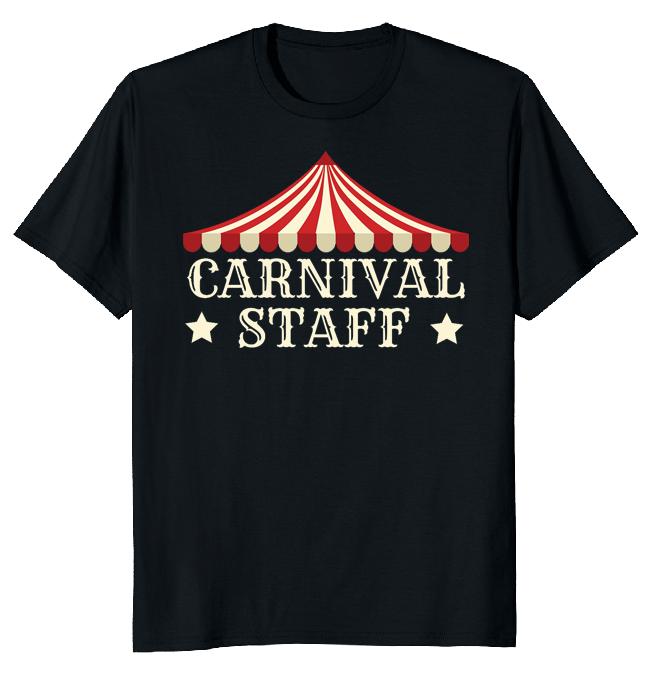 

Футболка унисекс «Circus Staff Carnival Staff»