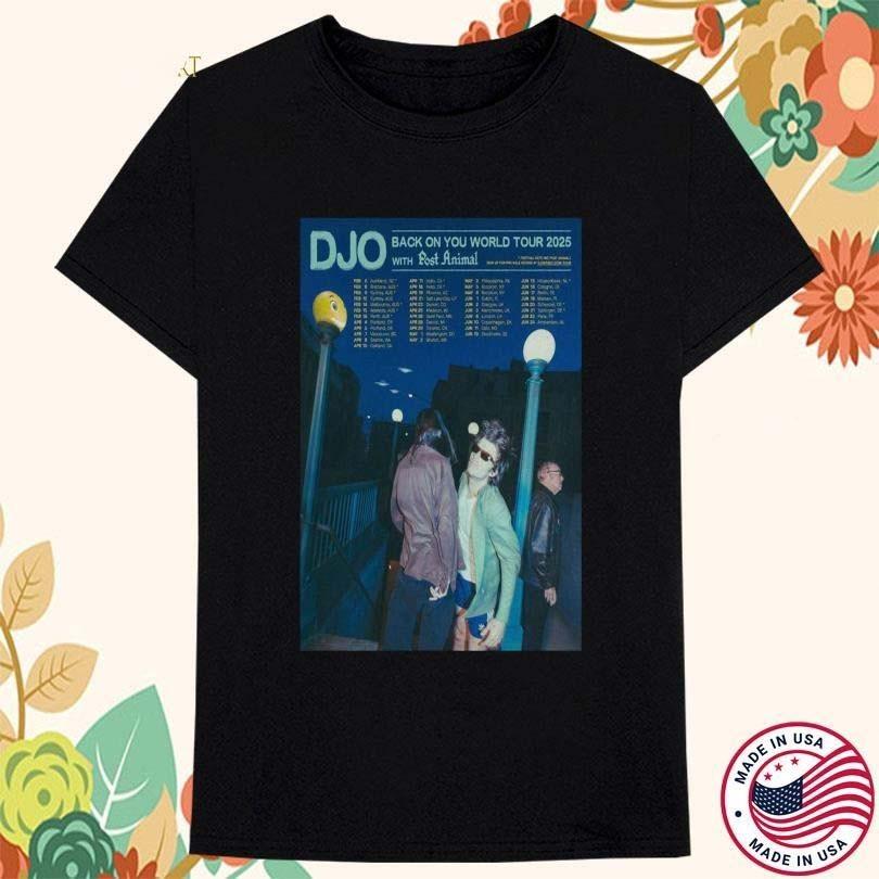

Djo Back On You World Tour 2025 Post Animal T-shirt US1694 Unisex T-Shirt S