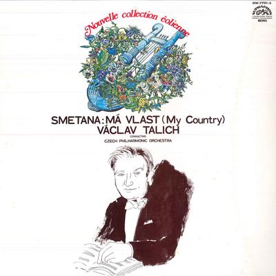 LP Record VACLAV TALICH, CZECH PHILHARMONIC O - Smetana: Ma Vlast OW7701S SUPRAPHON 1977 Japan Classical Used