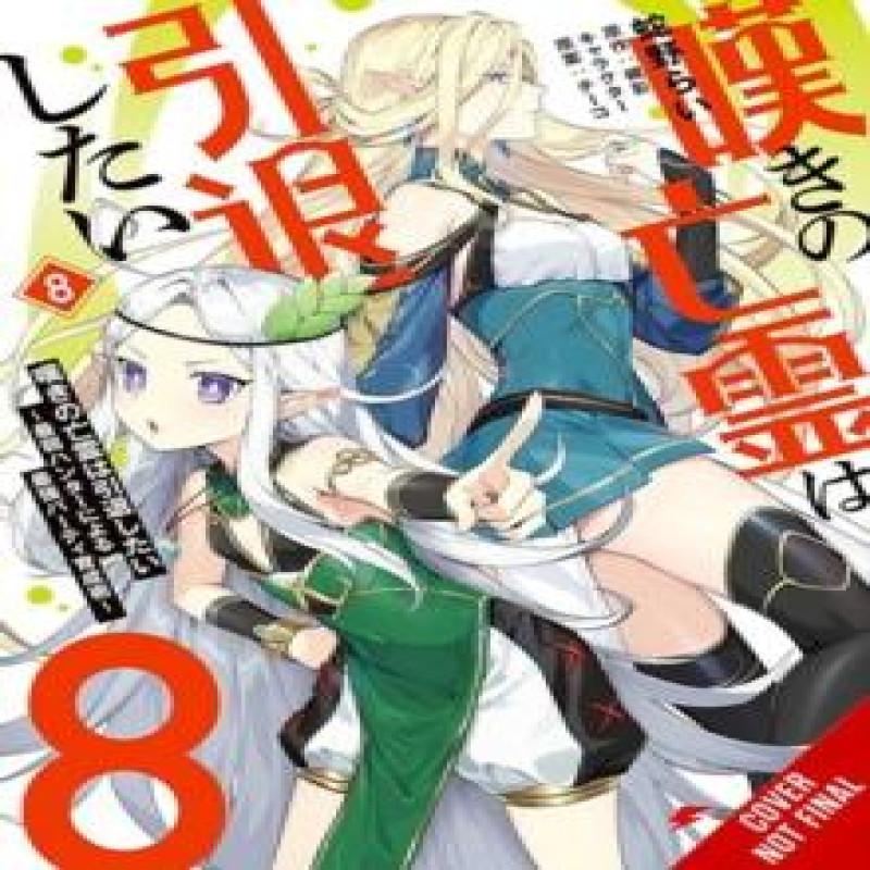 Let This Grieving Soul Retire Vol. 8 Manga by Tsukikage Tsukikage... 9781975392864