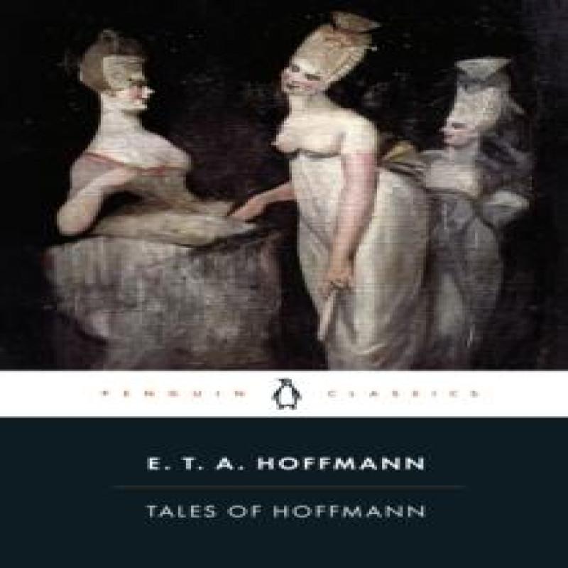 Tales of Hoffmann by E.T.A. Hoffmann Paperback Book 9780140443929