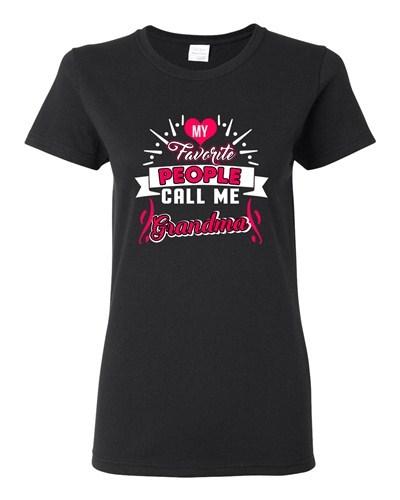 Ladies My Favorite People Call Me Grandma Grandmother Gift Funny DT T-Shirt Tee Unisex T-Shirt M