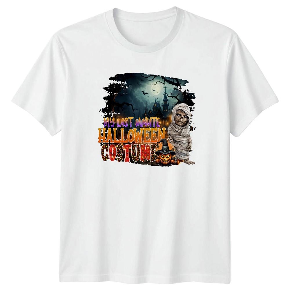 My Last Minute Halloween Costume TShirt Mummy Halloween Gift For Him And Her S