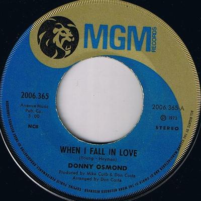 7inch Record DONNY OSMOND - When I Fall In Love 2006365 MGM Records 1973 Scandinavi Rock Used