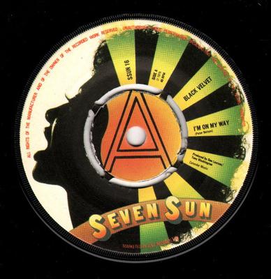 7inch Record BLACK VELVET - I'm On My Way SSUN16 SEVEN SUN 1975 UK Soul/Funk Used
