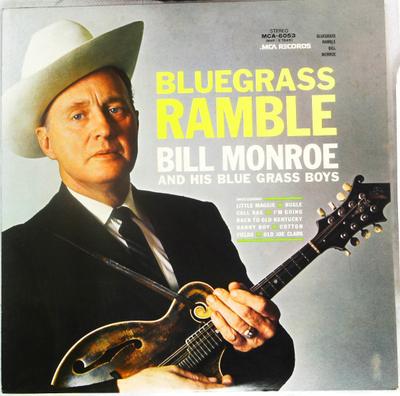 LP Record BILL MONROE  Bluegrass Ramble MCA6053 RCA 1975 Japan CountryFolk Used