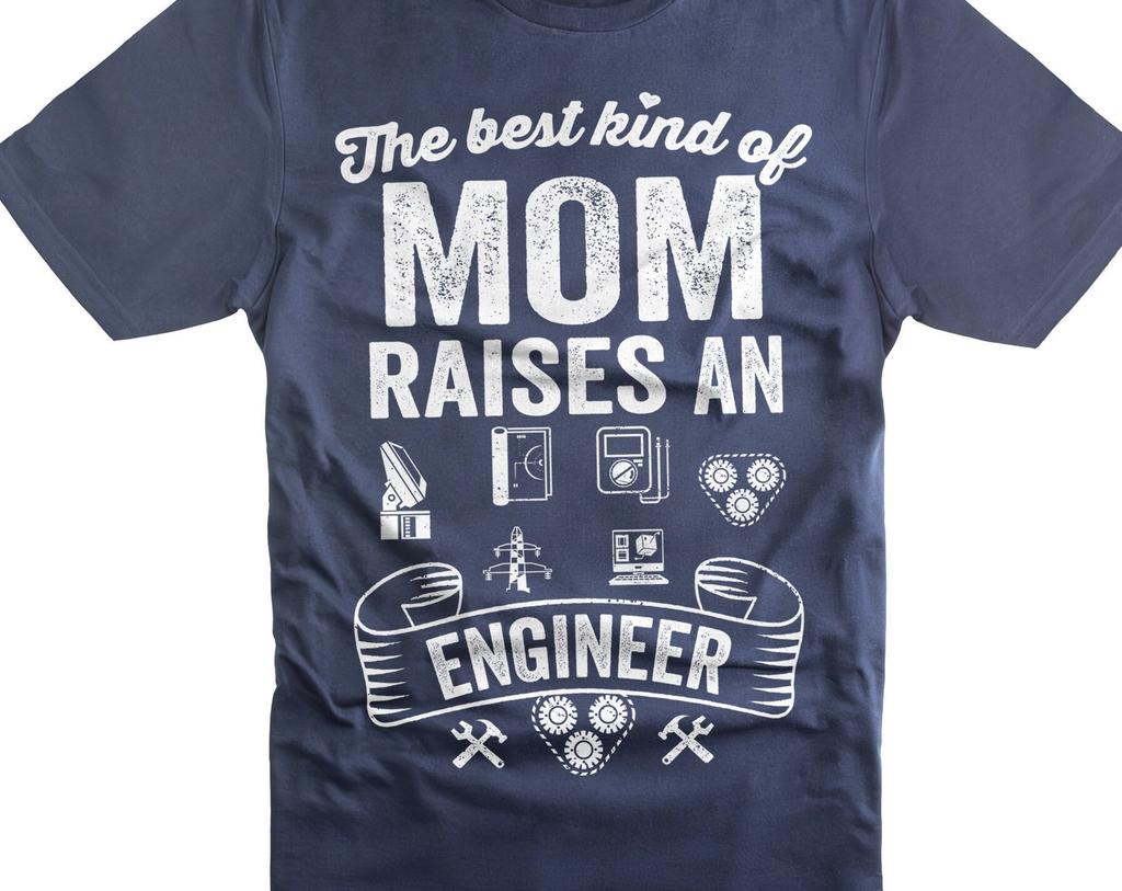 Funny Mom Shirt Mother's Day Engineer Shirt Engineer Mom Gifts Best Kind Of Mom Raises An Engineer Shirt Engineer Gift Ideas For Her Mom