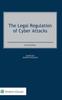 Bok The Legal Regulation of Cyber Attacks
