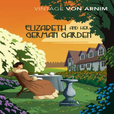 Elizabeth and Her German Garden by Elizabeth Von Arnim Paperback Book 9781784872328