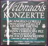 LP Record ARCANGELO CORELLI , GIUSEPPE TARTIN - Weihnachtskonzerte 74645 Orbis Germany Classical Used