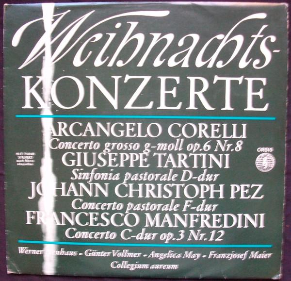 

LP Record ARCANGELO CORELLI , GIUSEPPE TARTIN - Weihnachtskonzerte 74645 Orbis Germany Classical Used