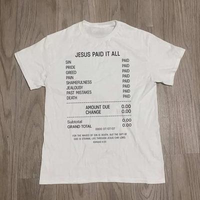 Jesus Paid It All Printed Tshirt Women and Unisex RoUnisexs Top SpringSummer Loose Short Sleeve Unisex Tshirt