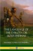 The The Language of the Dakota or Sioux Indians Book