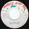 7inch Record RALSTON  DROPPY  Bald Head Wept NONE Barrys Hide Ou 1976 Jamaica Reggae Ska  Dub Used