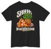 Shhh No One Needs To Know Pineapple Pizza (Back Print) | Unethical Threads