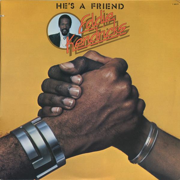 

LP Record EDDIE KENDRICKS - He s A Friend T343P1 Motown 1976 Canada Soul/Funk Used