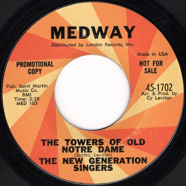 7inch Record NEW GENERATION SINGERS 3 The Towers Of Old Notre Dame 451702PROMO Medway Records 1965 US Pop Used