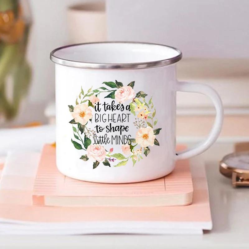 

It s Takes A Big Heart To Shape Little Mind Print Mugs Creative Coffee Cups Drink Water Cup School Home Enamel Mug Teacher Gift 360ml