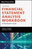 Bok Financial Statement Analysis Workbook : A Practitioner's Guide