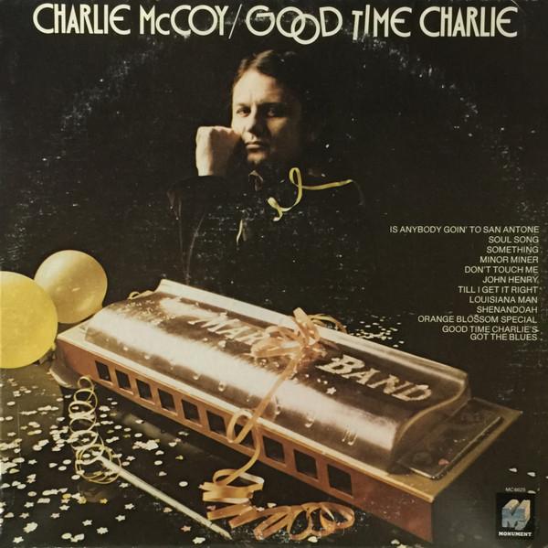 

LP Record CHARLIE MCCOY Good Time Charlie MC6625 Monument 1976 US CountryFolk Used