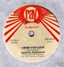 

7inch Record MARTEL ROBINSON - I Wish You Luck RA03 Ray 1978 UK Reggae, Ska & Dub Used