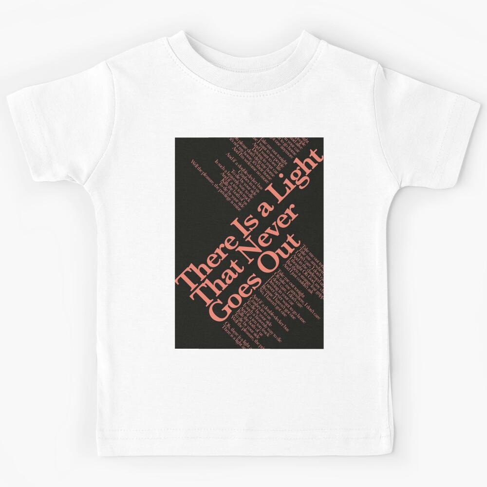 The Smiths There Is A Light That Never Goes Out Lyrics Kids T-Shirt 140