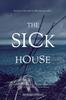The The Sick House Book