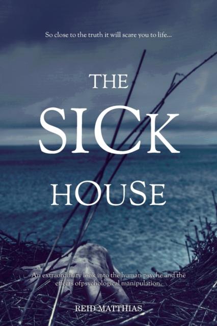 The The Sick House Book