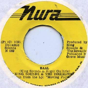 

7inch Record KING SOUNDS THE ISRAELITES Baal N069 Nura 1985 Jamaica Reggae Ska Dub Used