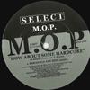 12inch Record M. O. P. - How About Some Hardcore 025027 SELECT STREET 1993 US Rap & Hip-Hop/R&B Used