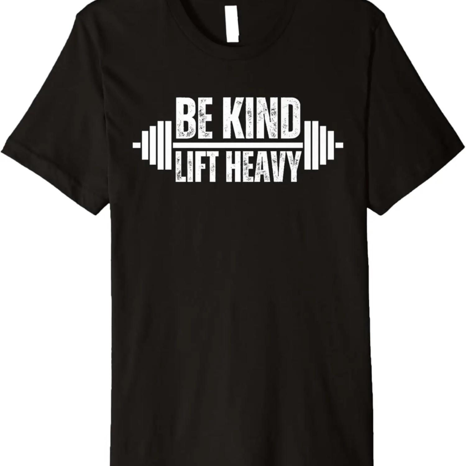 

Cute Weightlifter Be kind lift heavy gym lover workout Premium T-Shirt S чёрный