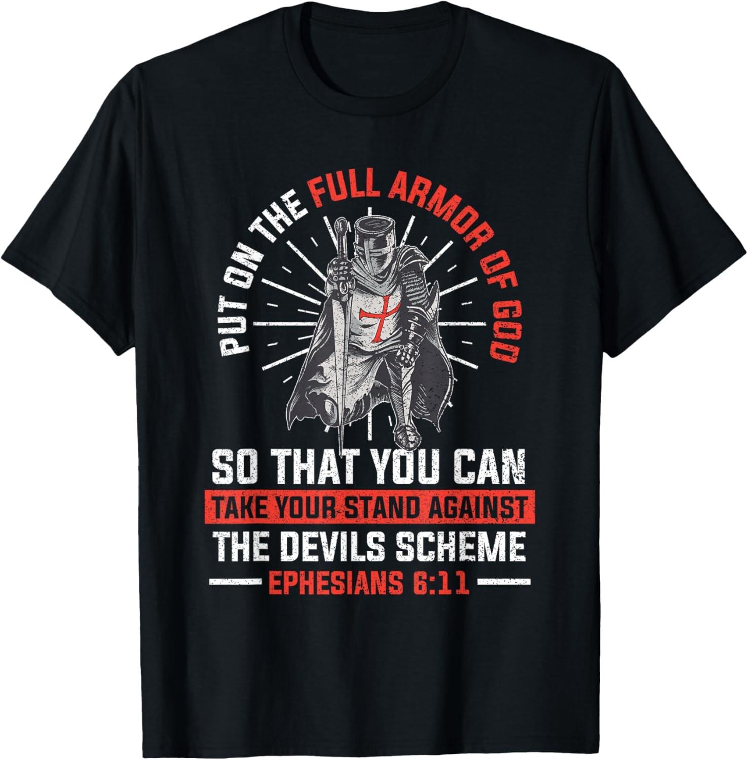 Put On The Full Armor Of God Religion Christian Worshiper T-Shirt S разноцветный