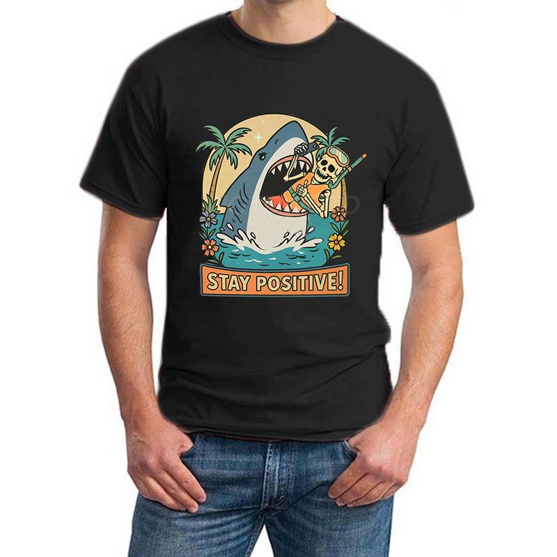 Stay Positive Shark Skeleton Funny T Shirts for Men New Design Fashion Summer Tops Positive Vibes Funny Skeleton T-shirt Women