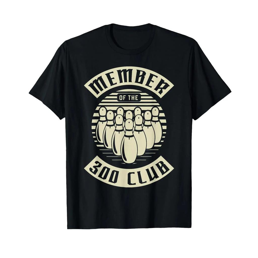 Member Of The 300 Club For A Bowler Bowling T Shirt Vintage Unisex Stretched Graphic Slightly Homme Versatile Casual