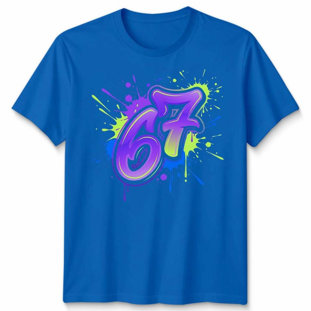 Graffiti 67 Unisex T Shirt Bright Neon Paint Slogan Six Seven Meme Number Day