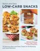 The Quick and Easy Low Carb Snacks : 75 Delicious Keto and Paleo Treats for Fat Burning and Great Nutrition Book