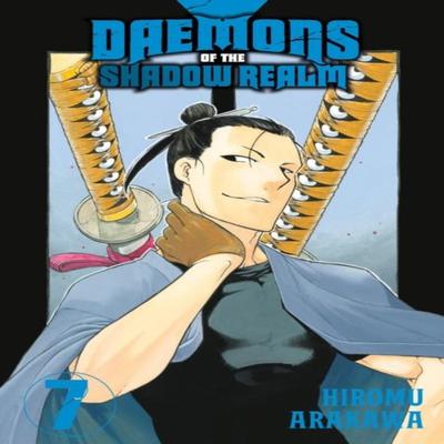 Daemons of the Shadow Realm 07 by Hiromu Arakawa Paperback Book 9781646093823
